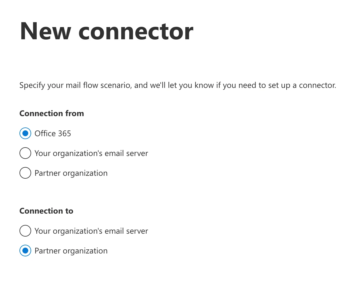 Wybierz "Office 365" dla połączenia źródłowego oraz "Partner organization" dla połączenia docelowego"