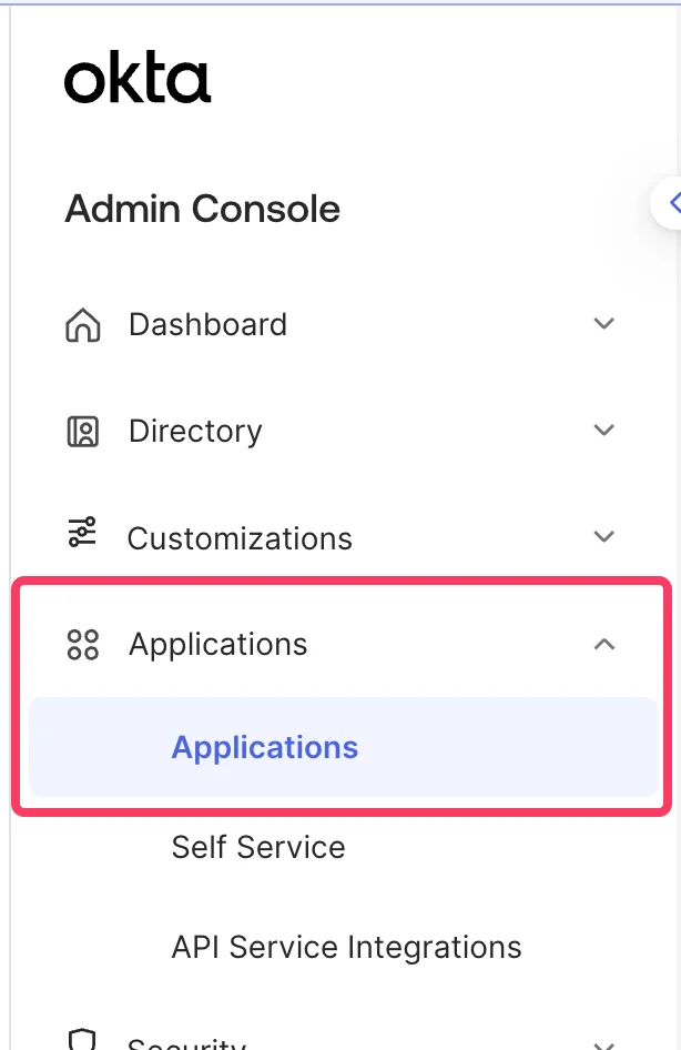 Przejdź do konsoli administratora Okta i wybierz Menu > Applications > Applications.